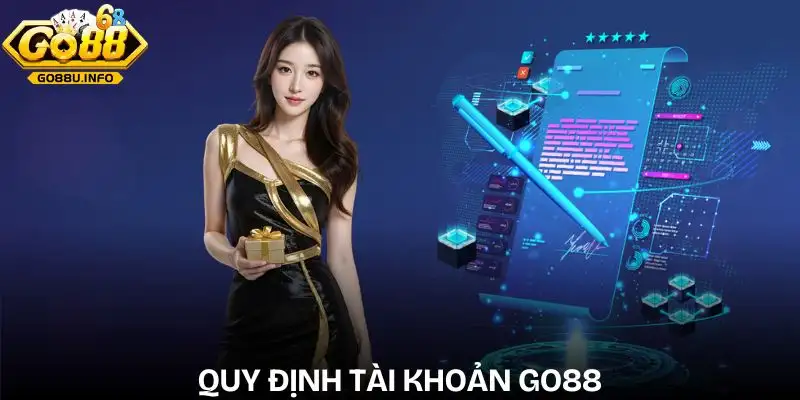 dieu-khoan-dien-kien-go88-quy-dinh-ve-viec-dang-ky-va-so-huu-tai-khoan