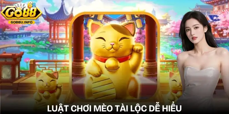 meo-tai-loc-nam-vung-luat-choi