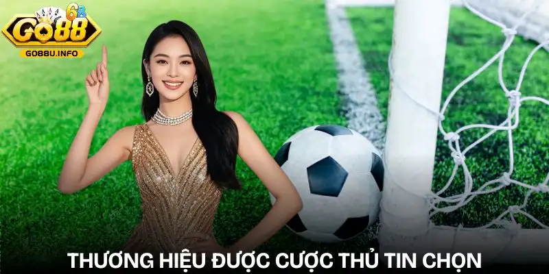 the-thao-go88-hang-trieu-cuoc-thu-lua-chon
